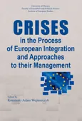 Crises in the Process of European Integration and Approaches to their Management - Outlet