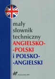 Mały słownik techniczny angielsko-polski i polsko-angielski - Outlet - Teresa Jaworska