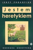 Jestem heretykiem - Outlet - Jerzy Prokopiuk