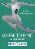 Kinesiotaping w sporcie - Outlet - Emilia Mikołajewska