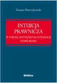 Intuicja prawnicza - Outlet - Tomasz Pietrzykowski
