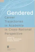 Gendered Career Trajectories in Academia in Cross-National Perspective. Outlet - uszkodzona okładka - Outlet - Annette Zimmer