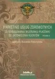 Marketing usług zdrowotnych - Outlet - Agnieszka Bukowska-Piestrzyńska