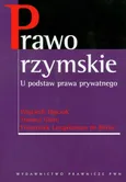 Prawo rzymskie U podstaw prawa prywatnego - Outlet - Wojciech Dajczak