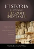 Historia klasycznej filozofii indyjskiej - Outlet - Piotr Balcerowicz
