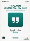 Egzamin gimnazjalny 2017 Język polski Testy i arkusze z odpowiedziami - Outlet - Katarzyna Czajkowska