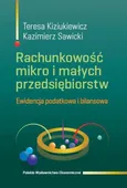 Rachunkowość mikro i małych przedsiębiorstw - Outlet - Teresa Kiziukiewicz