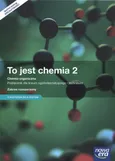 To jest chemia 2 Podręcznik Zakres rozszerzony z dostępem do e-testów - Maria Litwin