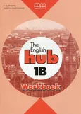 The English Hub 1B Workbook - Outlet