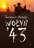 Wołyń '43 - Outlet - Grzegorz Motyka