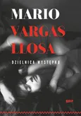 Dzielnica występku - Outlet - Vargas Llosa Mario