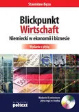 Blickpunkt Wirtschaft Niemiecki w ekonomii i biznesie + CD - Stanisław Bęza
