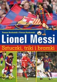 Lionel  Messi Sztuczki triki bramki - Outlet - Tomasz Bocheński