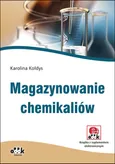 Magazynowanie chemikaliów - Karolina Kołdys
