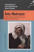 Anty-Beatrycze - Outlet - Sebastian Borowicz