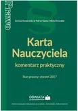 Karta Nauczyciela komentarz praktyczny Stan prawny styczeń 2017 - Outlet - Dariusz Dwojewski