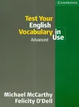 Test Your English vocabulary in use advanced - Felicity Odell