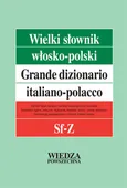 Wielki słownik włosko-polski Tom 4 Sf-Z - Ilona Łopieńska