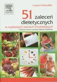 51 zaleceń dietetycznych w wybranych stanach chorobowych - Outlet - Laurent Chevallier