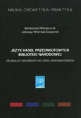 Język haseł przedmiotowych Biblioteki Narodowej - Bartłomiej Włodarczyk
