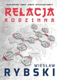Relacja rodzinna - Outlet - Wiesław Rybski