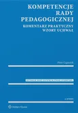 Kompetencje rady pedagogicznej - Outlet - Piotr Gąsiorek