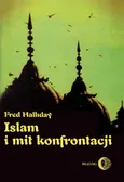 Islam i mit konfrontacji - Outlet - Fred Halliday