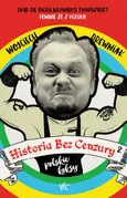 Historia bez cenzury 2 - Outlet - Wojciech Drewniak