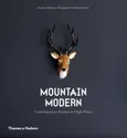 Mountain Modern - Outlet - Dominic Bradbury