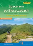 Spacerem po Bieszczadach Część 2 - Stanisław Orłowski