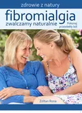 Fibromialgia Zwalczamy naturalnie - Outlet - Rona Zoltan