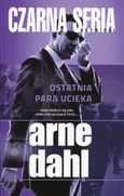 Ostatnia para ucieka - Outlet - Arne Dahl