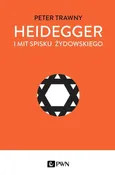 Heidegger i mit spisku żydowskiego - Peter Trawny