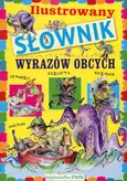 Ilustrowany słownik wyrazów obcych - Agnieszka Nożyńska-Demianiuk