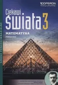 Ciekawi świata Matematyka 3 Podręcznik zakres rozszerzony - Outlet - Henryk Pawłowski
