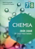 Chemia 7-8 Zbiór zadań - Maria Koszmider