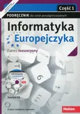 Informatyka Europejczyka Podręcznik z płytą CD Część 1 Zakres rozszerzony - Outlet - Grażyna Szabłowicz-Zawadzka