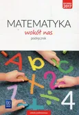 Matematyka wokół nas 4 Podręcznik - Outlet - Marianna Kowalczyk