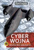 Cyberwojna - Piotr Łuczuk