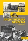 Architektura szkolna II RP - Michał Pszczółkowski