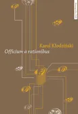 Officium a rationibus - Karol Kłodziński