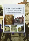 Żydowski Kraków Przewodnik po zabytkach wersja hiszpańska - Eugeniusz Duda