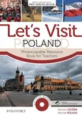 Let’s Visit Poland. Photocopiable Resource Book for Teachers - Outlet - Michał Kolasa