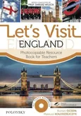 Let’s Visit England. Photocopiable Resource Book for Teachers. - Mateusz Kołodziejczyk