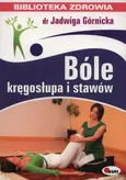 Bóle kręgosłupa i stawów - Outlet - Jadwiga Górnicka