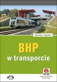 BHP w transporcie (z suplementem elektronicznym) - Zdzisław Topolski