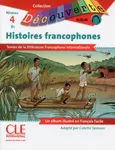 Histoires francophones Niveau 4-B1 Lecture Découverte Livre + CD - Colette Samson