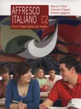 Affresco Italiano C2 Corso di lingua italiana per stranieri - Maurizio Trifone