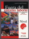 Fuera del entorno laboral Nivel A1/A2 Libro + Claves - Pilar Marce