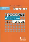 Grammaire expliquee intermediaire Ćwiczenia - Sylvie Poisson-Quinton